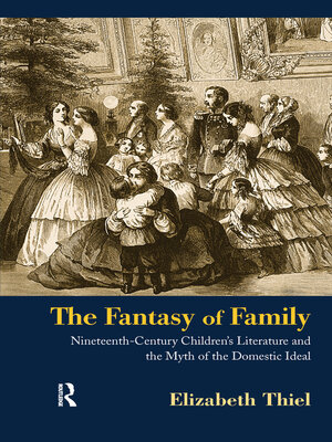 cover image of The Fantasy of Family